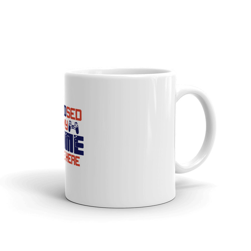 I PAUSED MY GAME TO BE HERE - White glossy mug