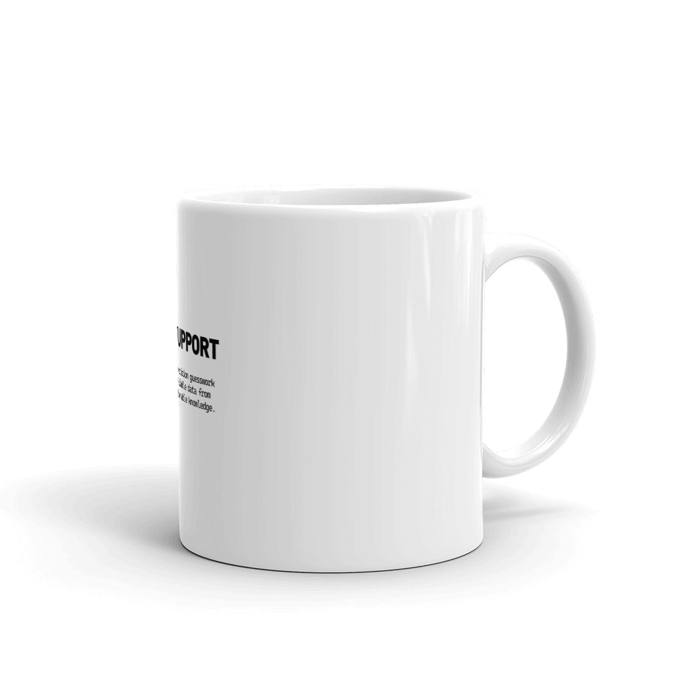 TECH SUPPORT - White glossy mug