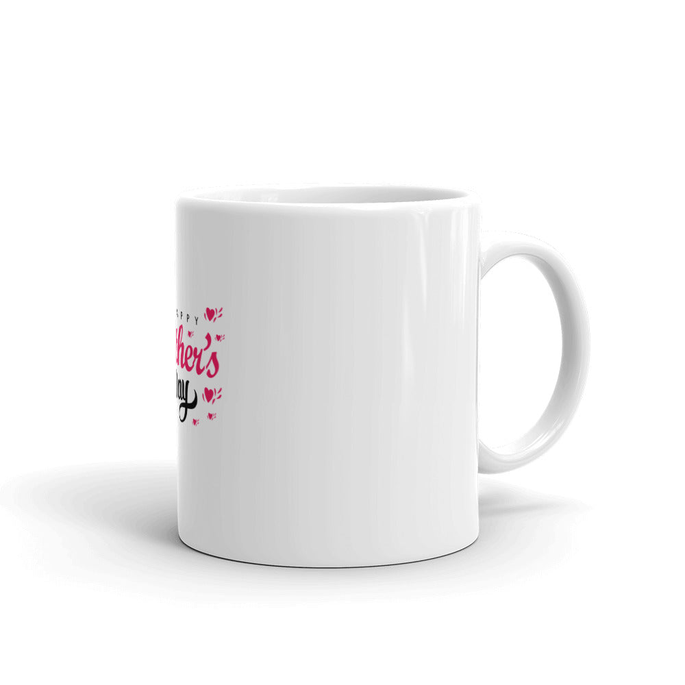 HAPPY MOTHER'S DAY - White glossy mug