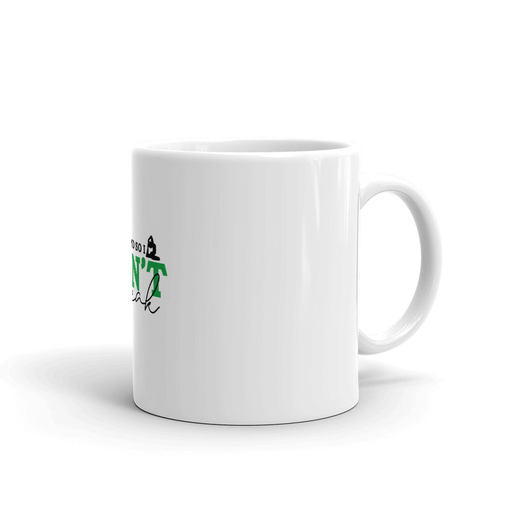 I BEND SO I DON'T BREAK - White glossy mug