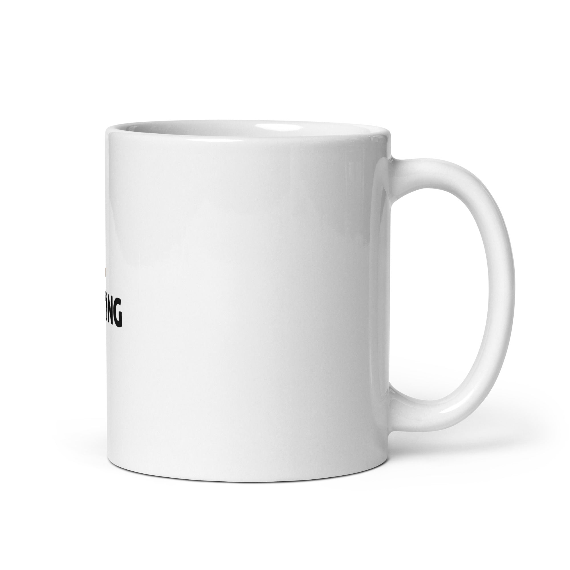 STAY STRONG - White glossy mug