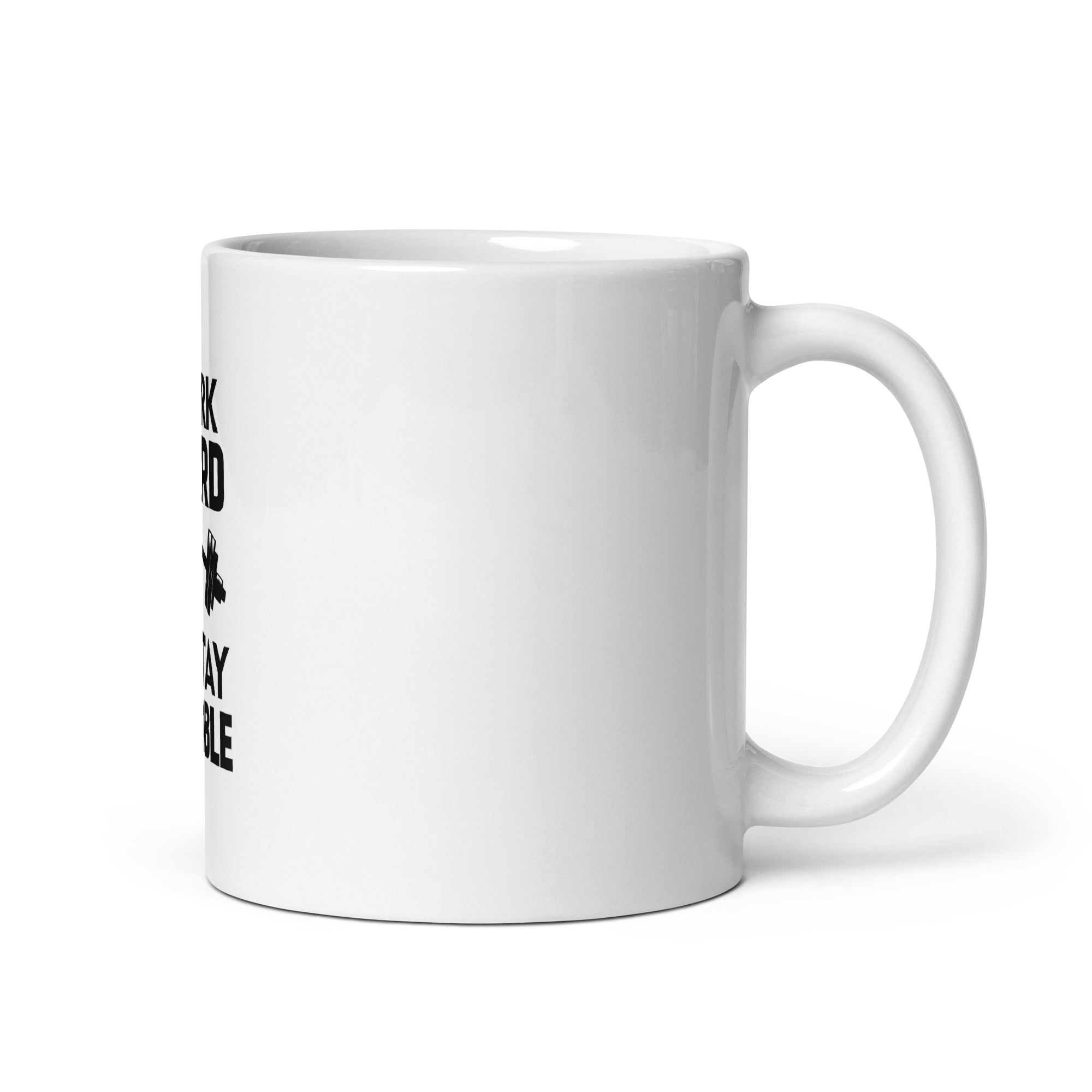 WORK HARD & STAY HUMBLE - White glossy mug