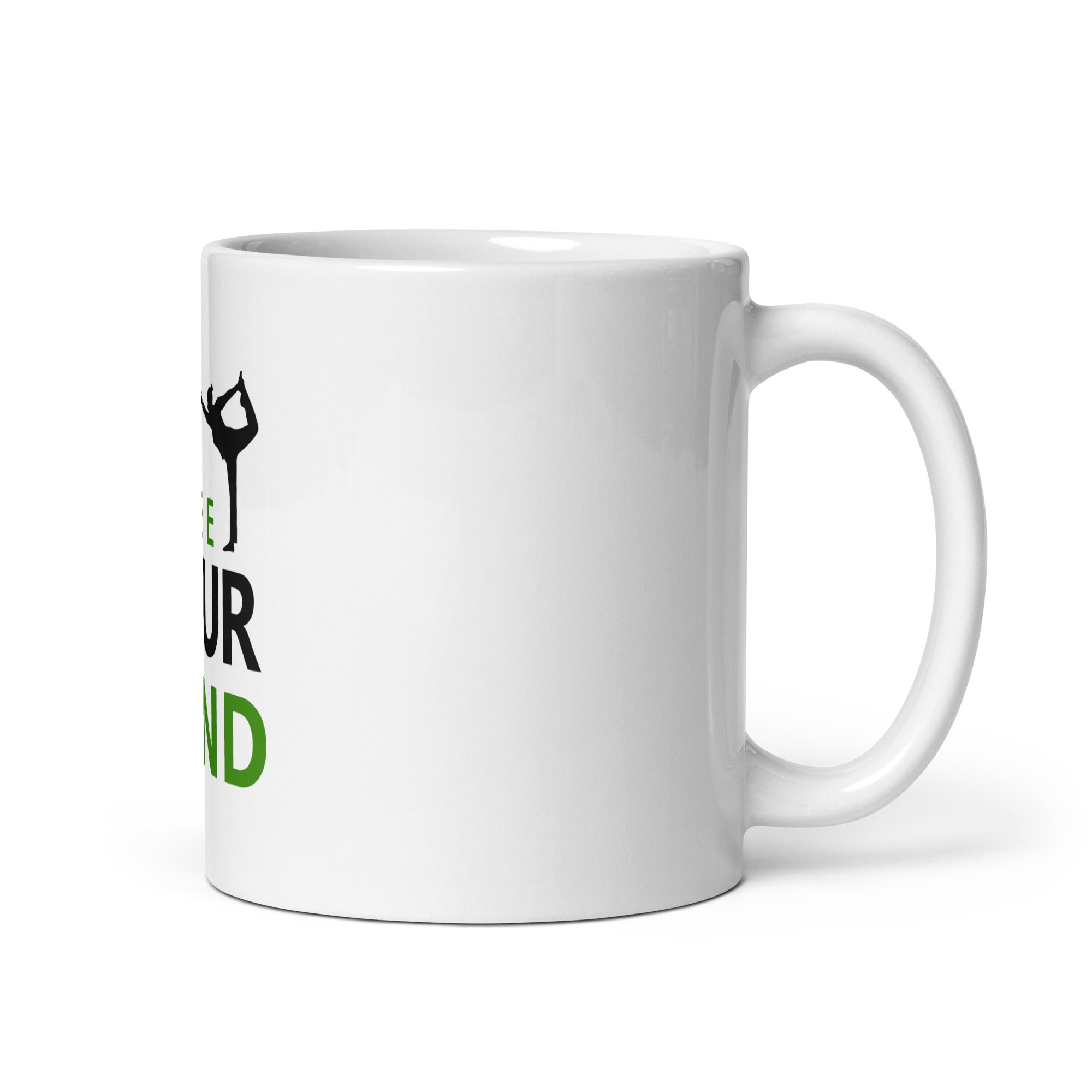 FREE YOUR MIND - White glossy mug