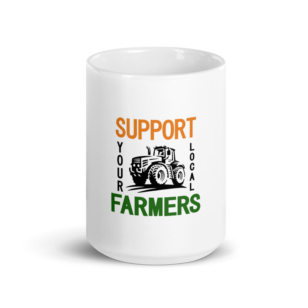 SUPPORT YOUR LOCAL FARMERS - White glossy mug