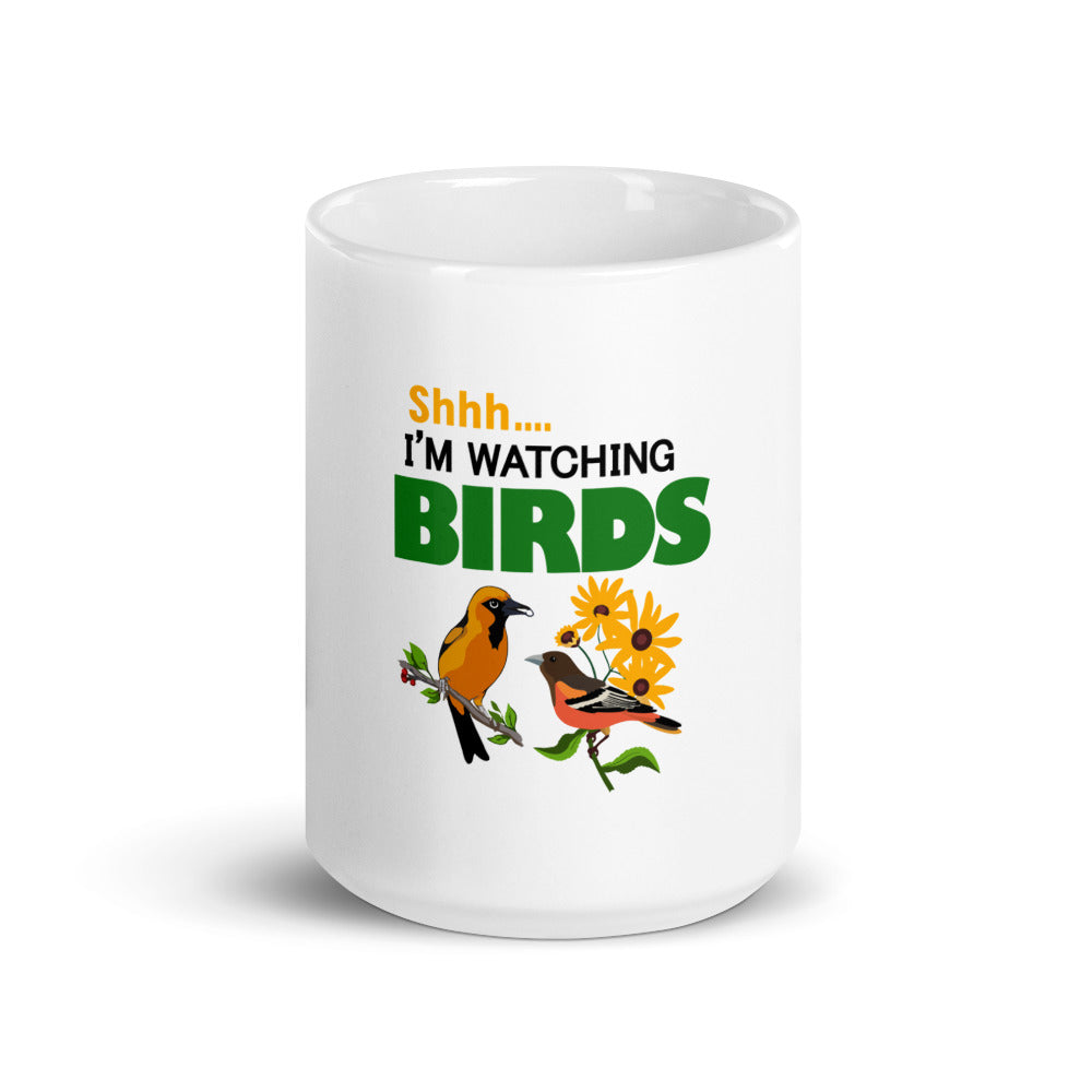 SHHH... I'M WATCHING BIRDS - White glossy mug