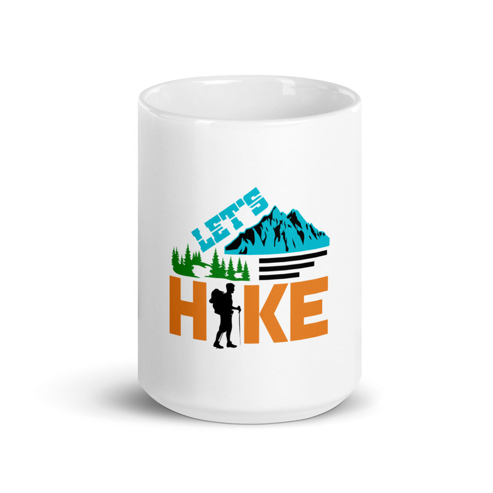 LET'S HIKE - White glossy mug