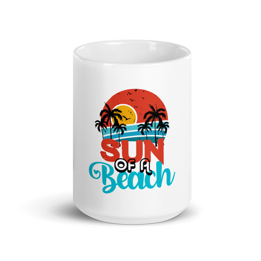 SUN OF A BEACH - White glossy mug