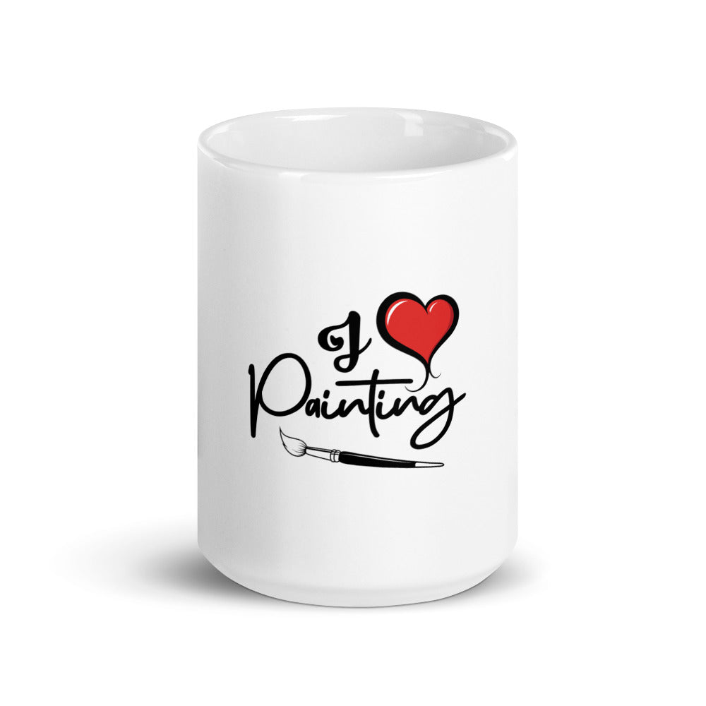 I LOVE PAINTING - White glossy mug