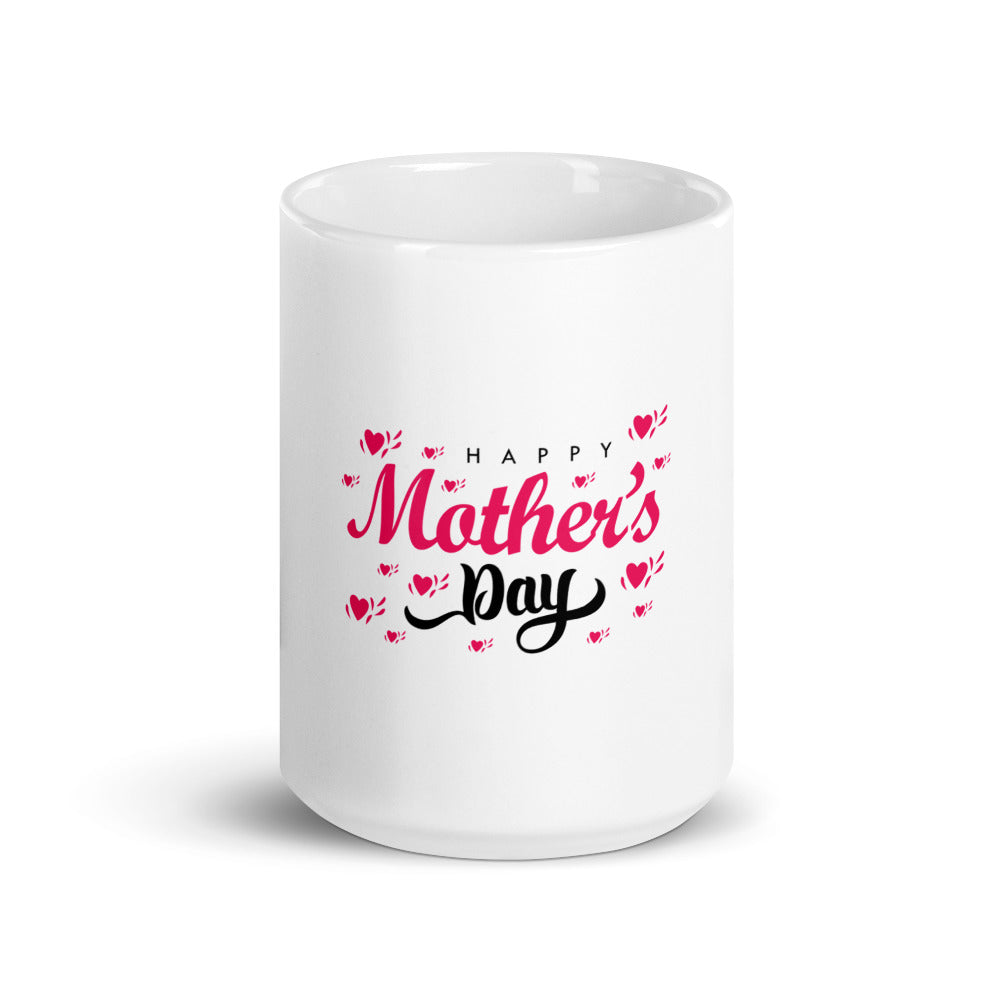 HAPPY MOTHER'S DAY - White glossy mug