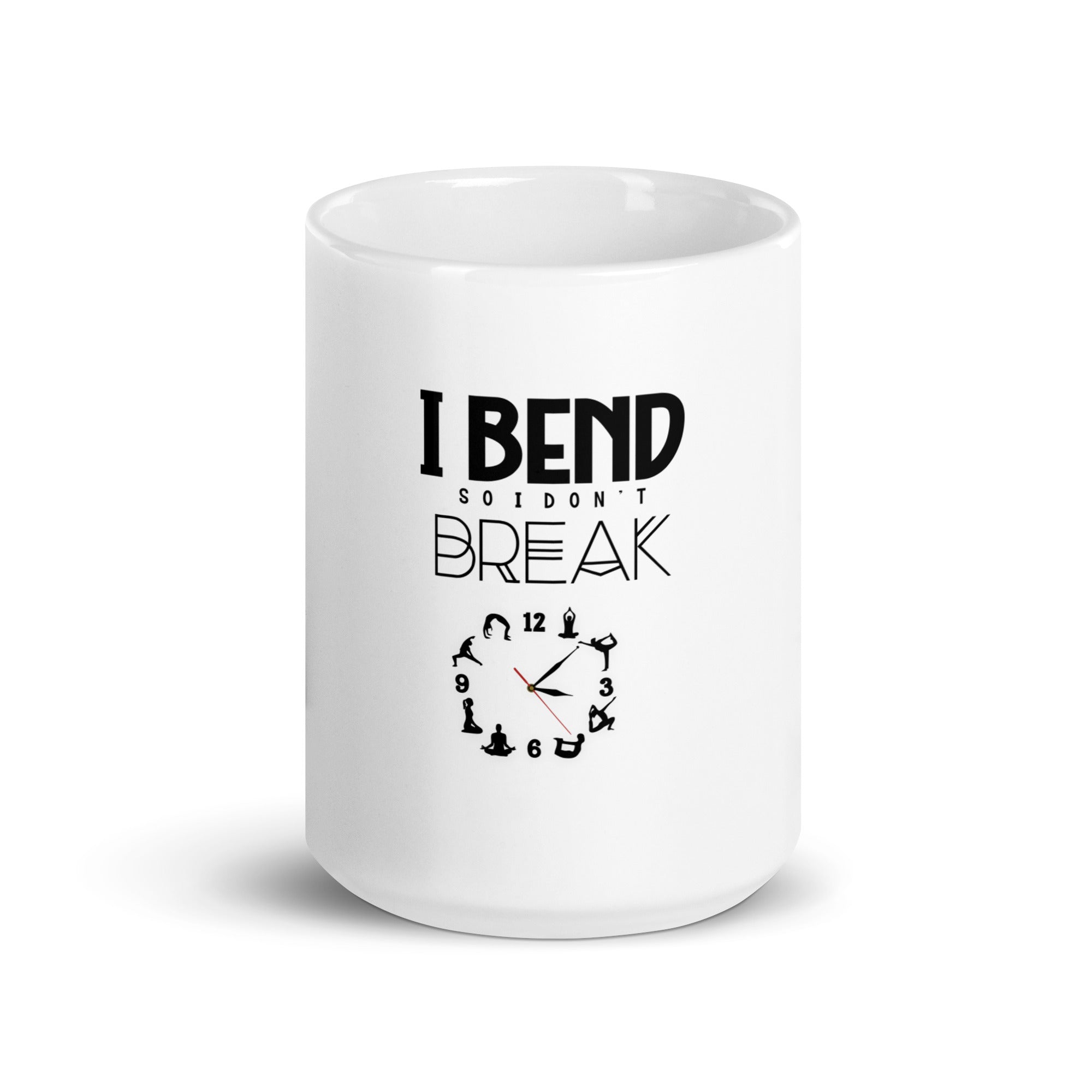 I BEND SO I DON'T BREAK - White glossy mug