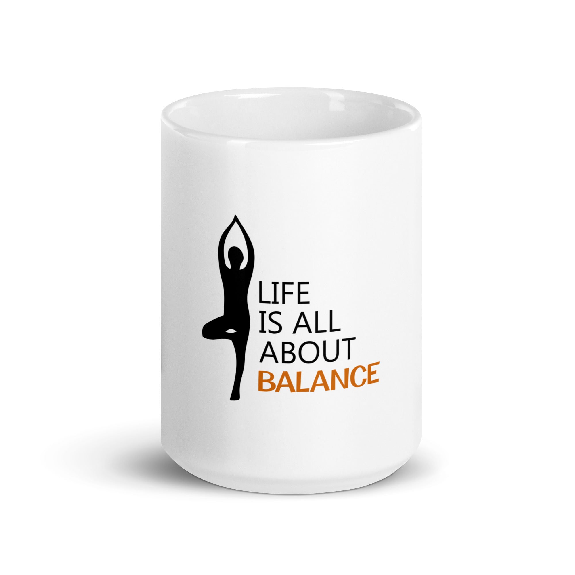 LIFE IS ALL ABOUT BALANCE - White glossy mug