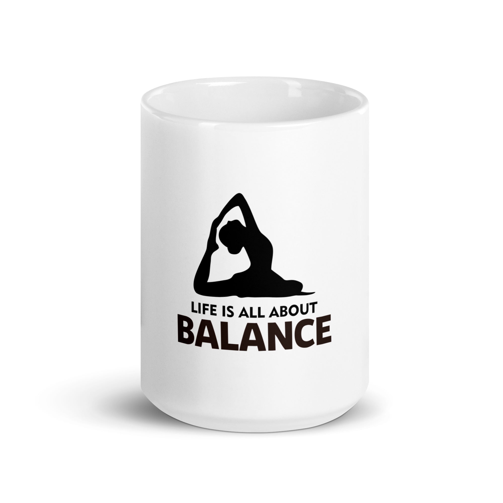 LIFE IS ALL ABOUT BALANCE - White glossy mug