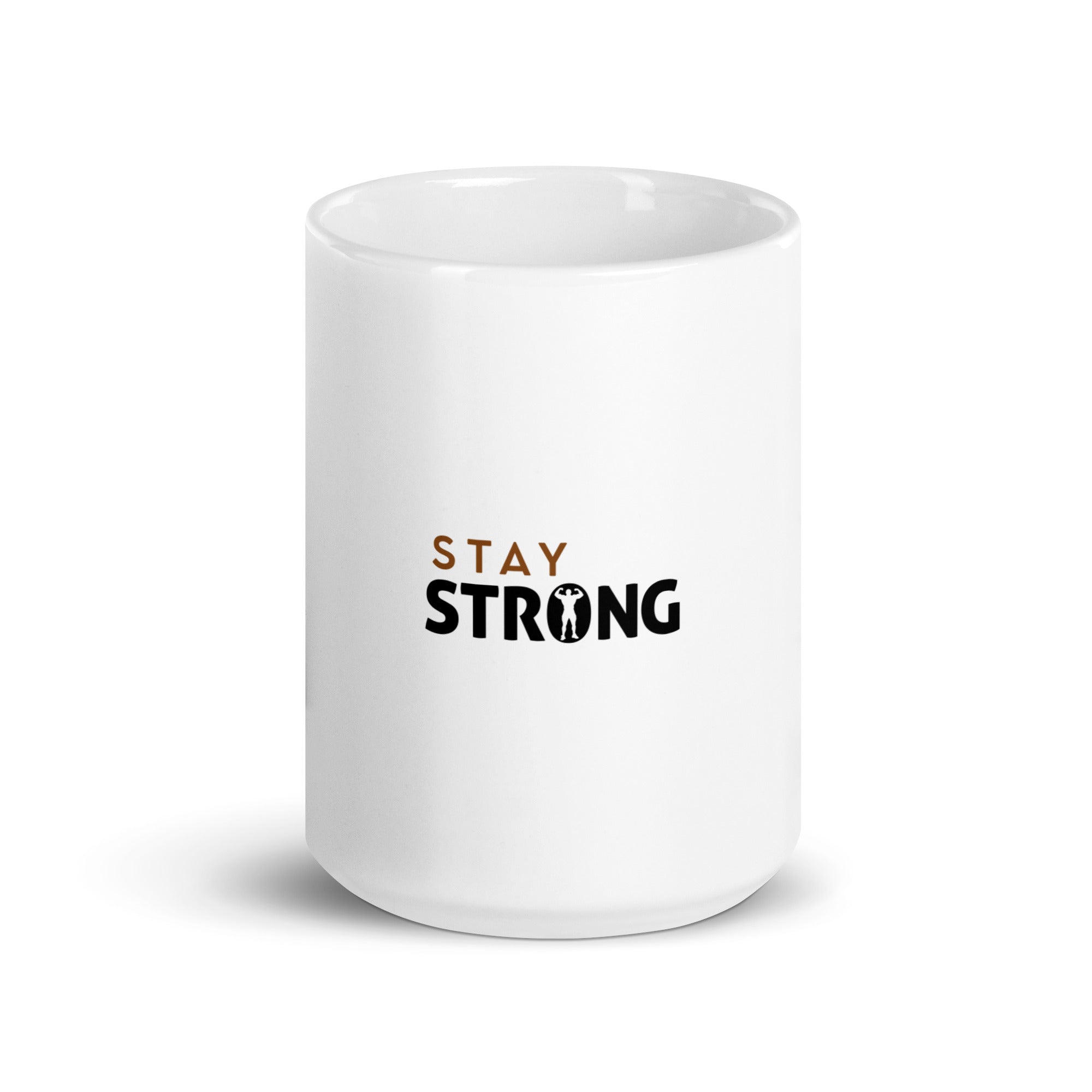 STAY STRONG - White glossy mug