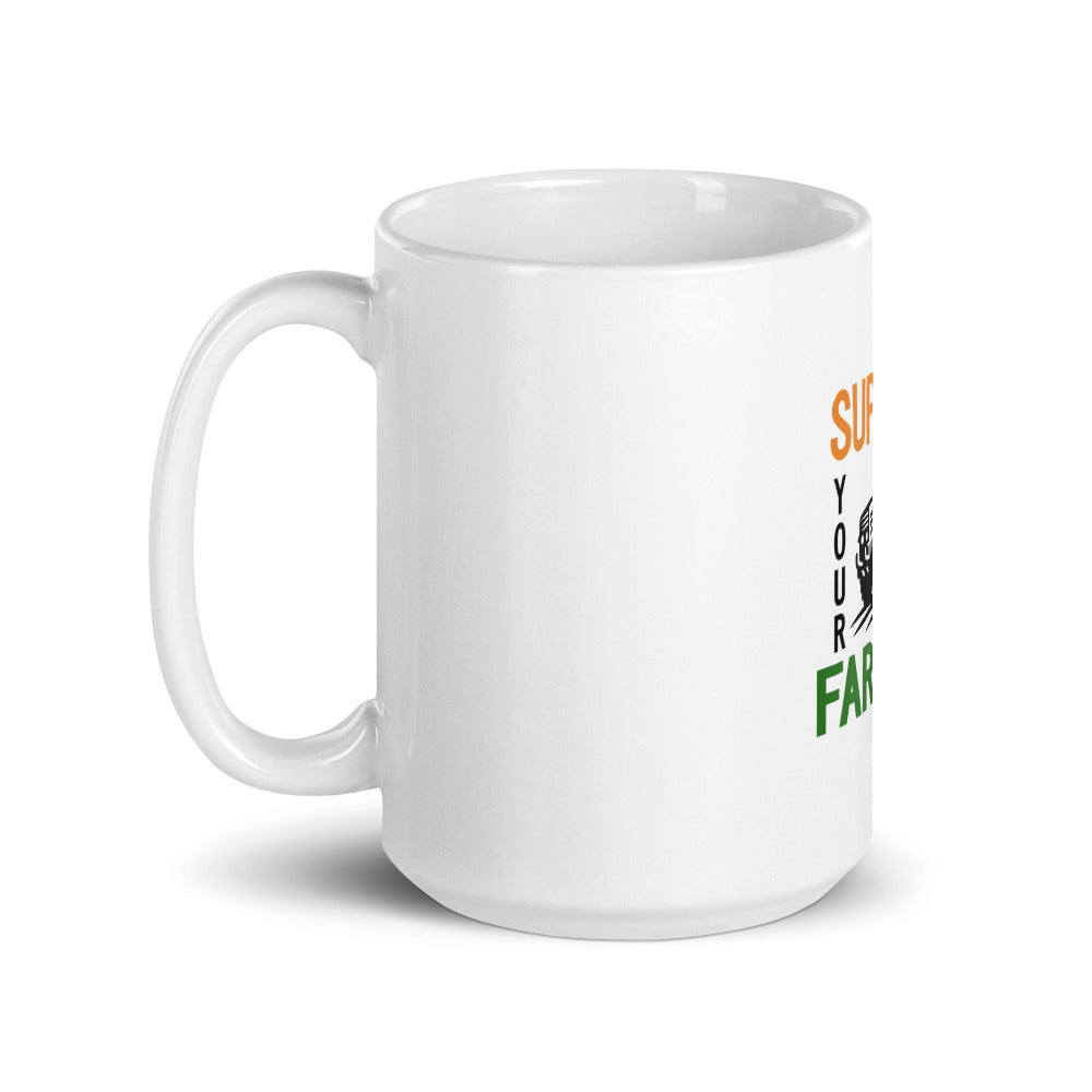 SUPPORT YOUR LOCAL FARMERS - White glossy mug