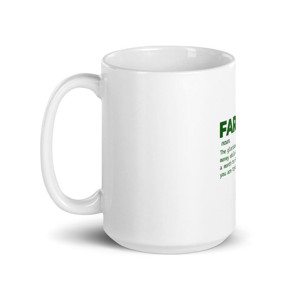 FARMING - White glossy mug