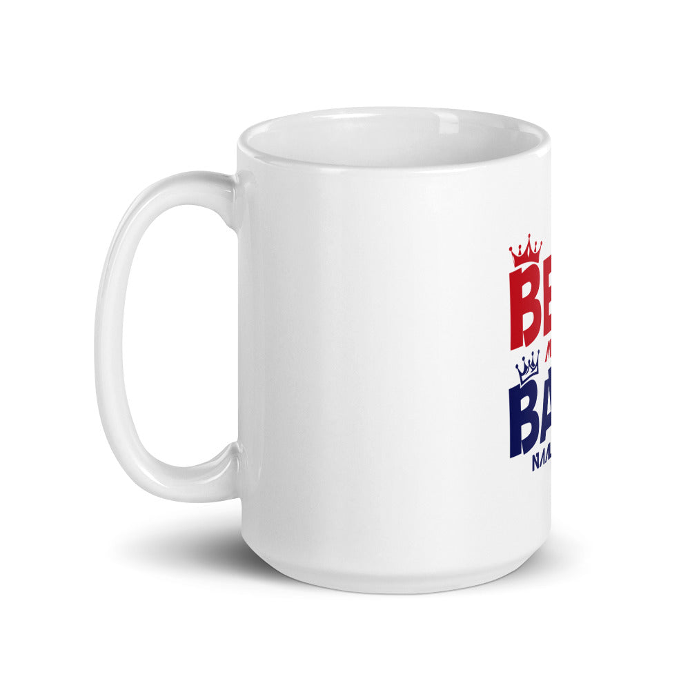 BEBE MERI JAAN BAPU NAAL JAHAAN - White glossy mug