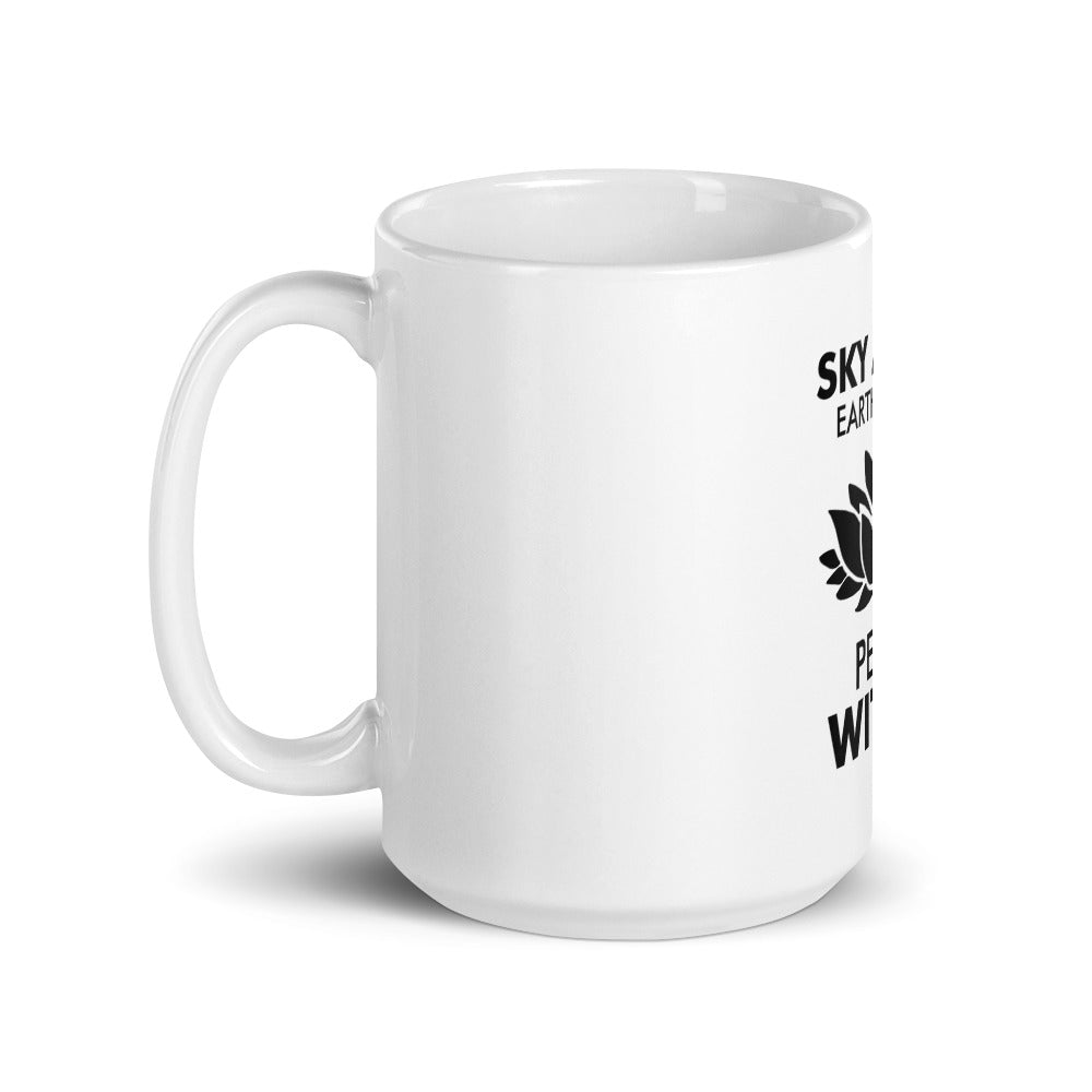 SKY ABOVE EARTH BELOW - White glossy mug
