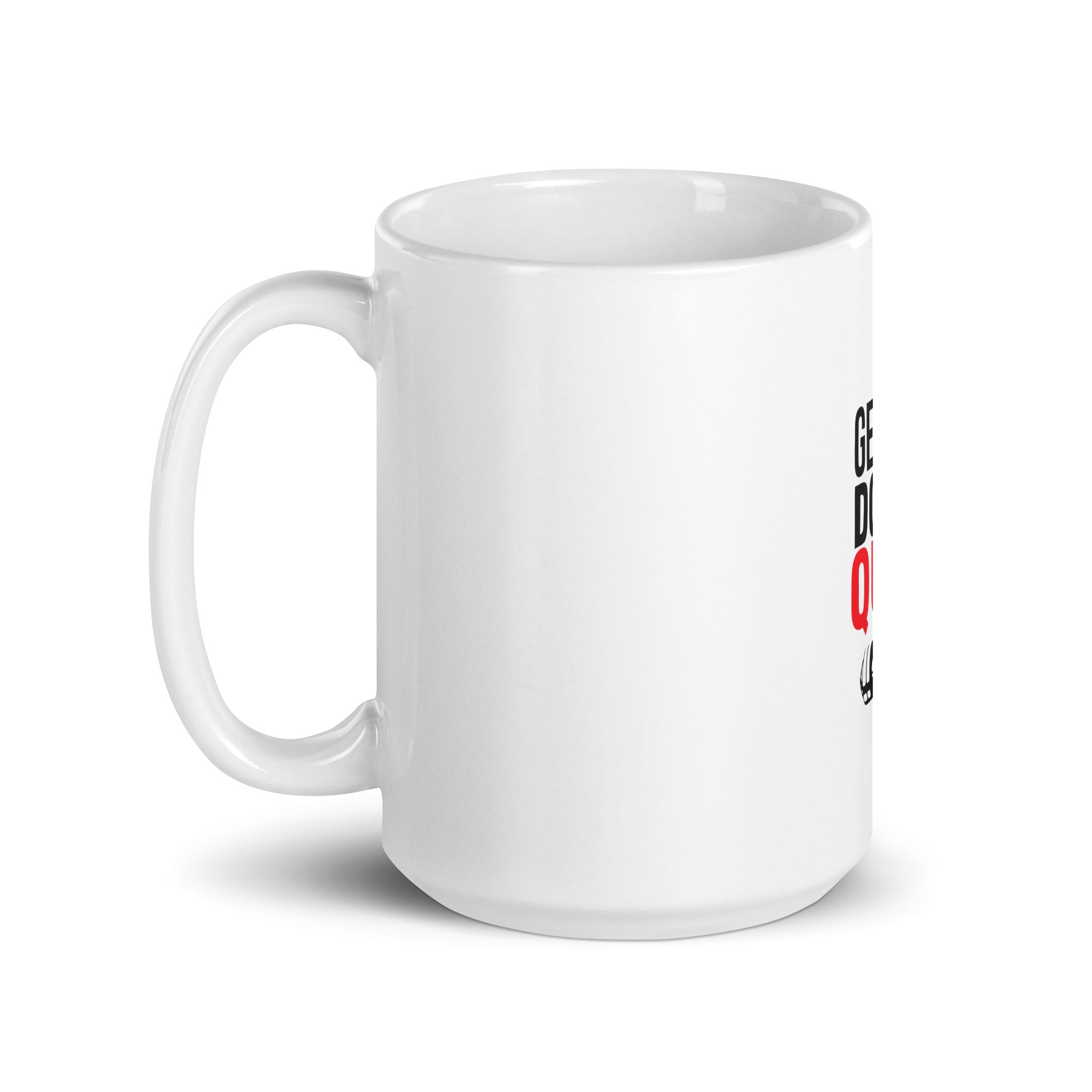 GET FIT DON'T QUIT - White glossy mug