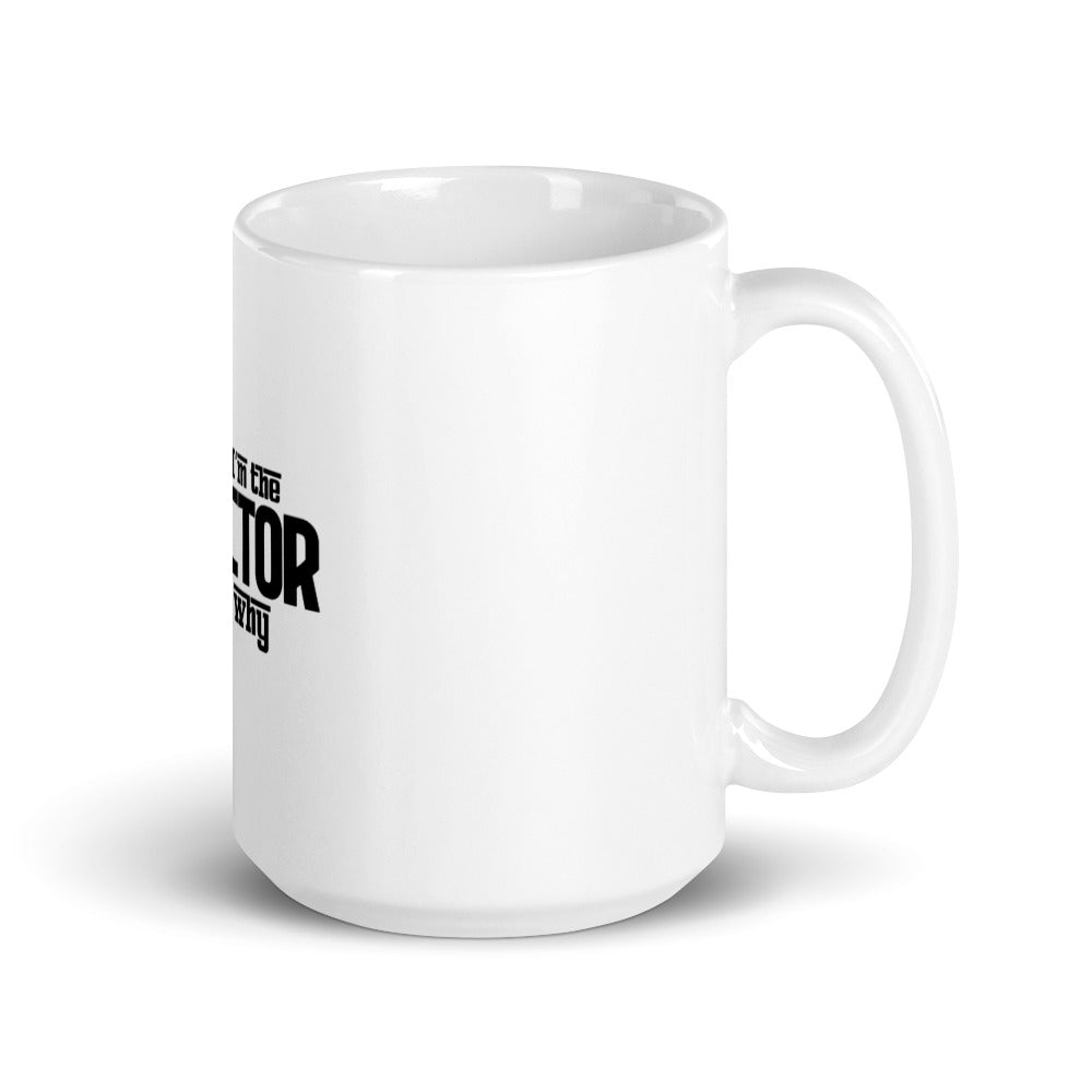 I'm the director- White glossy mug