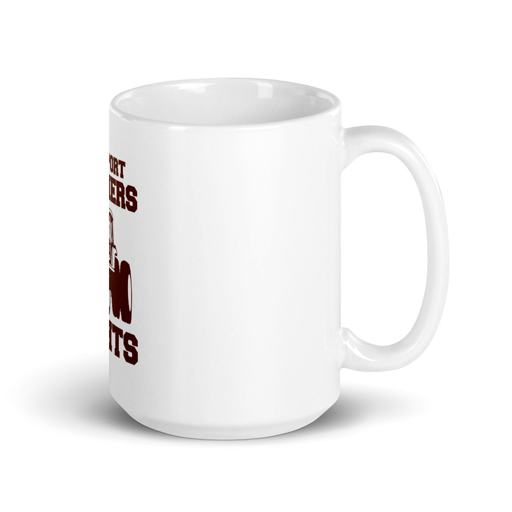 I SUPPORT FARMERS RIGHTS - White glossy mug