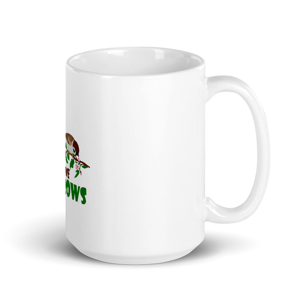 SAVE SPARROWS - White glossy mug