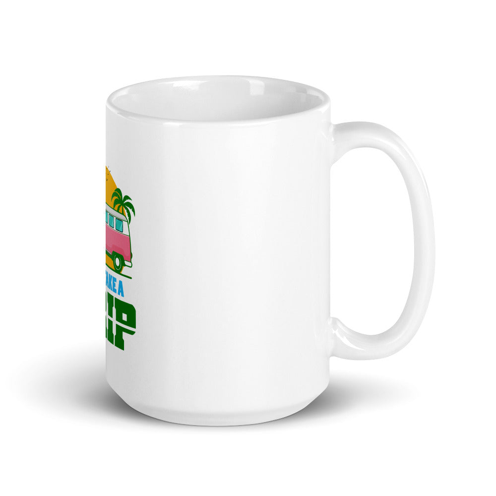 LET'S TAKE A TRIP - White glossy mug