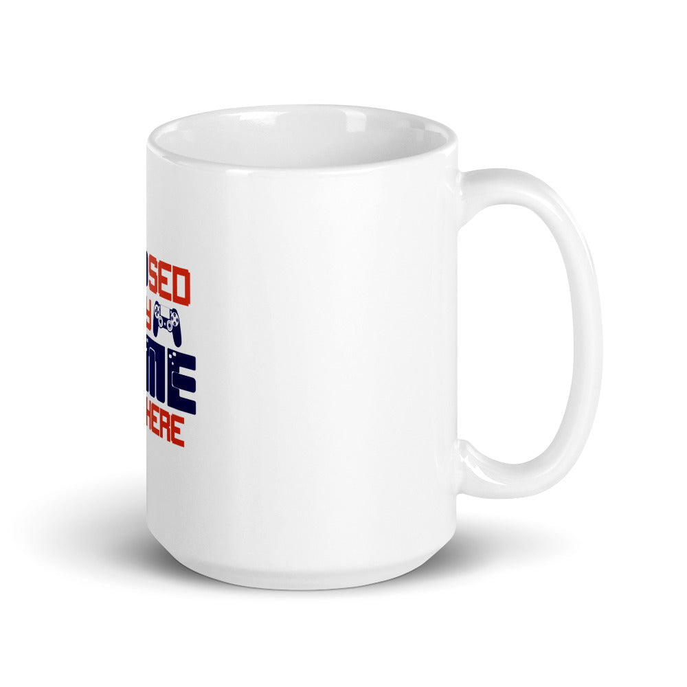 I PAUSED MY GAME TO BE HERE - White glossy mug