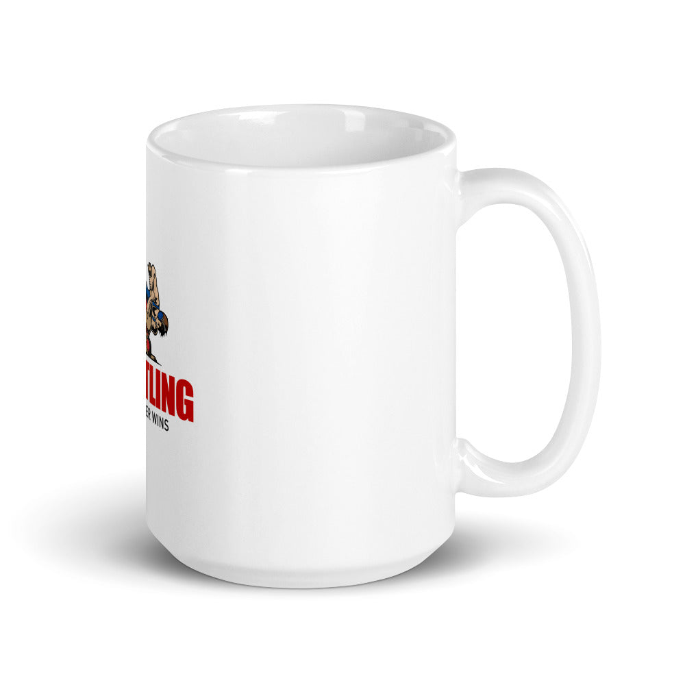 WRESTLING ONLY A FIGHTER WINS - White glossy mug