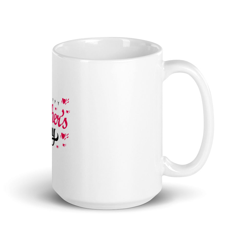 HAPPY MOTHER'S DAY - White glossy mug