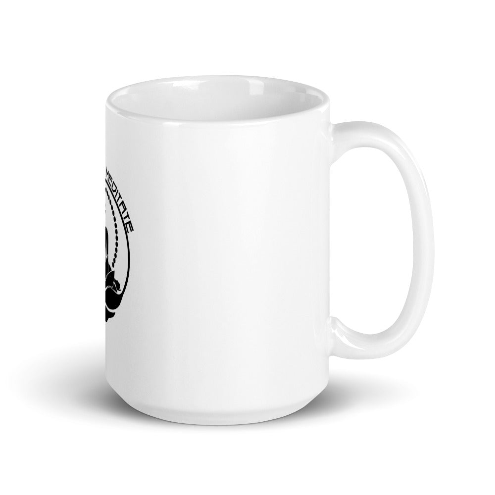 DON'T HATE MEDITATE - White glossy mug