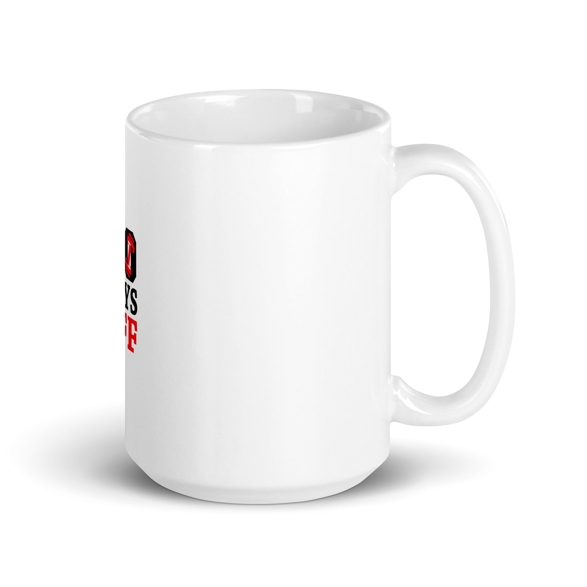 NO DAYS OFF - White glossy mug