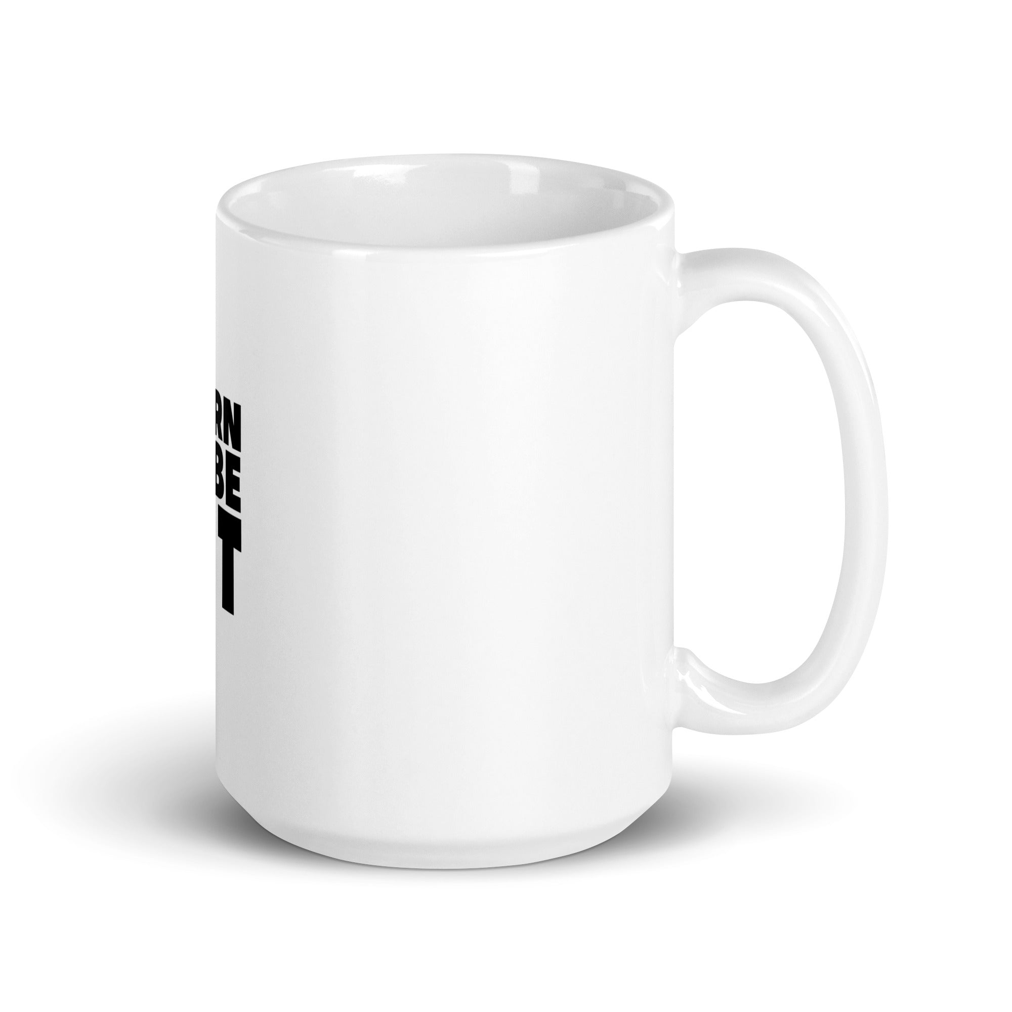 BORN TO BE FIT- White glossy mug
