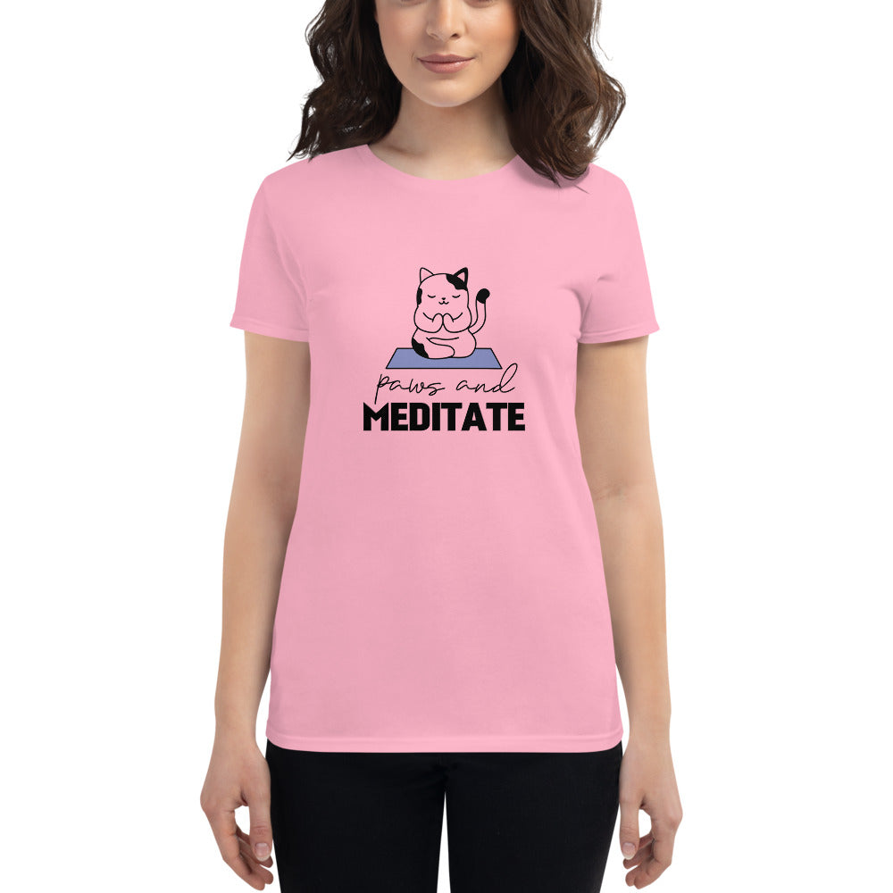 PAWS AND MEDITATE - Women's short sleeve t-shirt