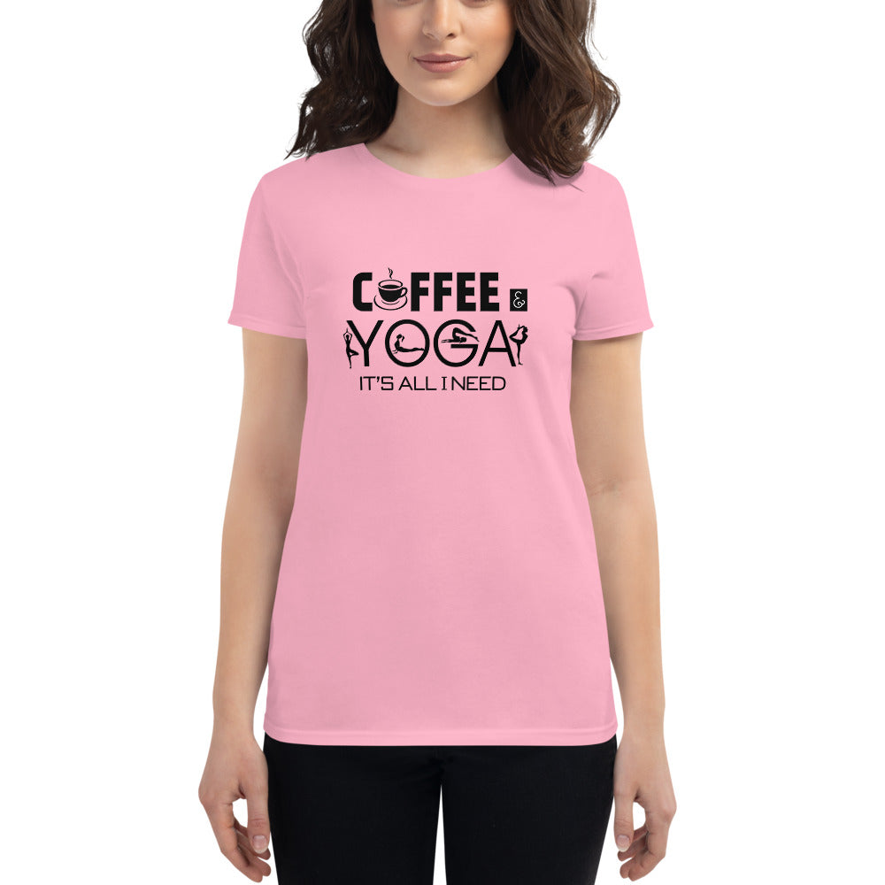 COFFEE & YOGA IT'S ALL I NEED - Women's short sleeve t-shirt