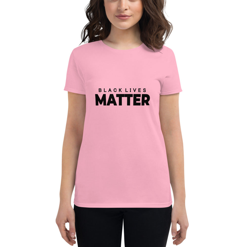 BLACK LIVES MATTER - Women's short sleeve t-shirt