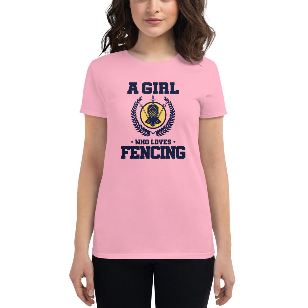 A GIRL WHO LOVES FENCING - Women's short sleeve t-shirt