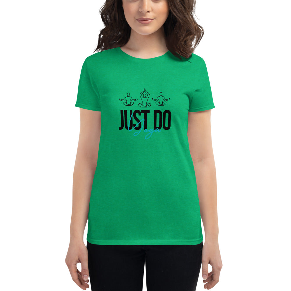 JUST DO YOGA - Women's short sleeve t-shirt