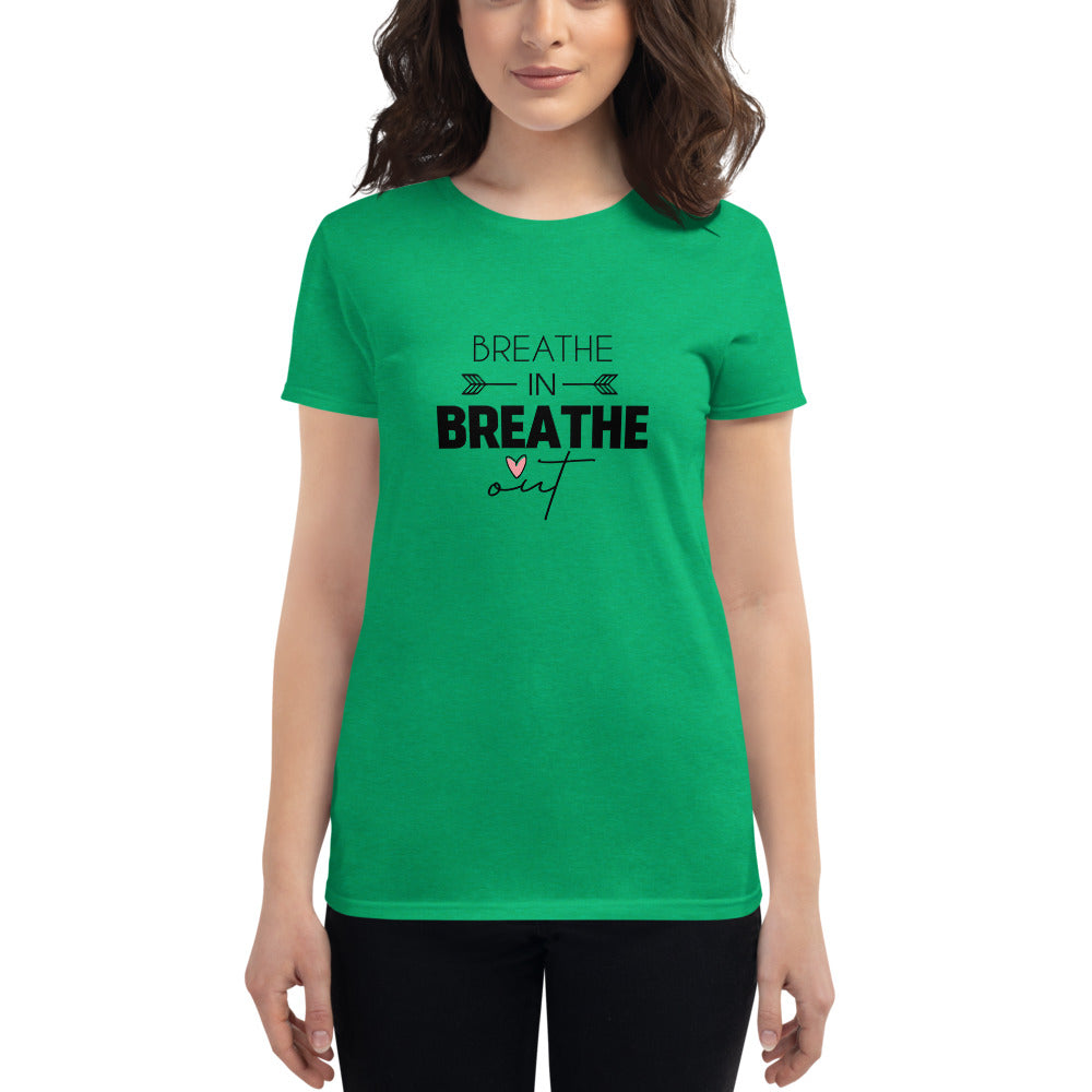 BREATHE IN BREATHE OUT - Women's short sleeve t-shirt