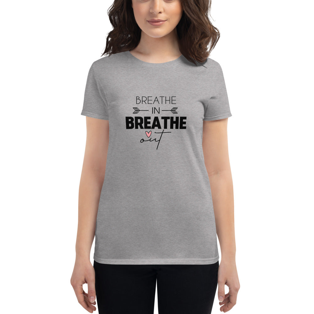 BREATHE IN BREATHE OUT - Women's short sleeve t-shirt
