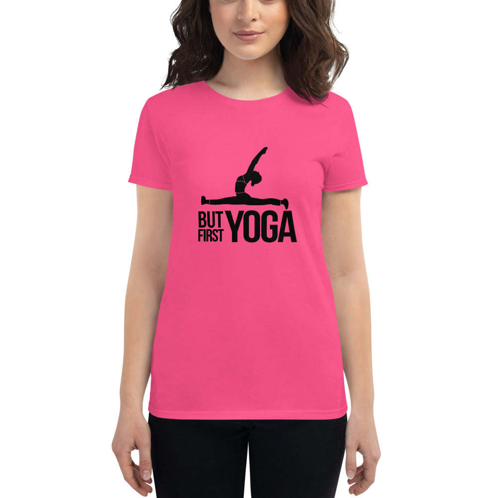 BUT FIRST YOGA - Women's short sleeve t-shirt