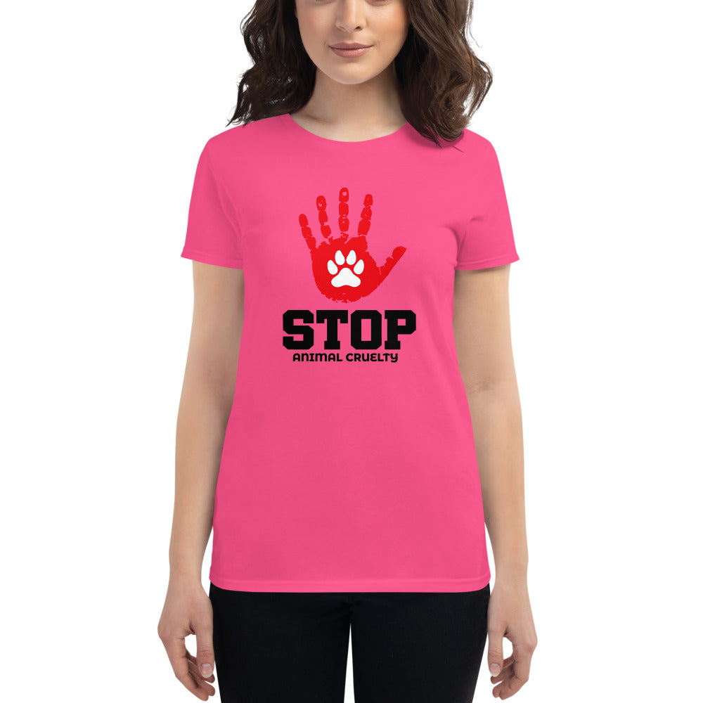 STOP ANIMAL CRUELTY - Women's short sleeve t-shirt