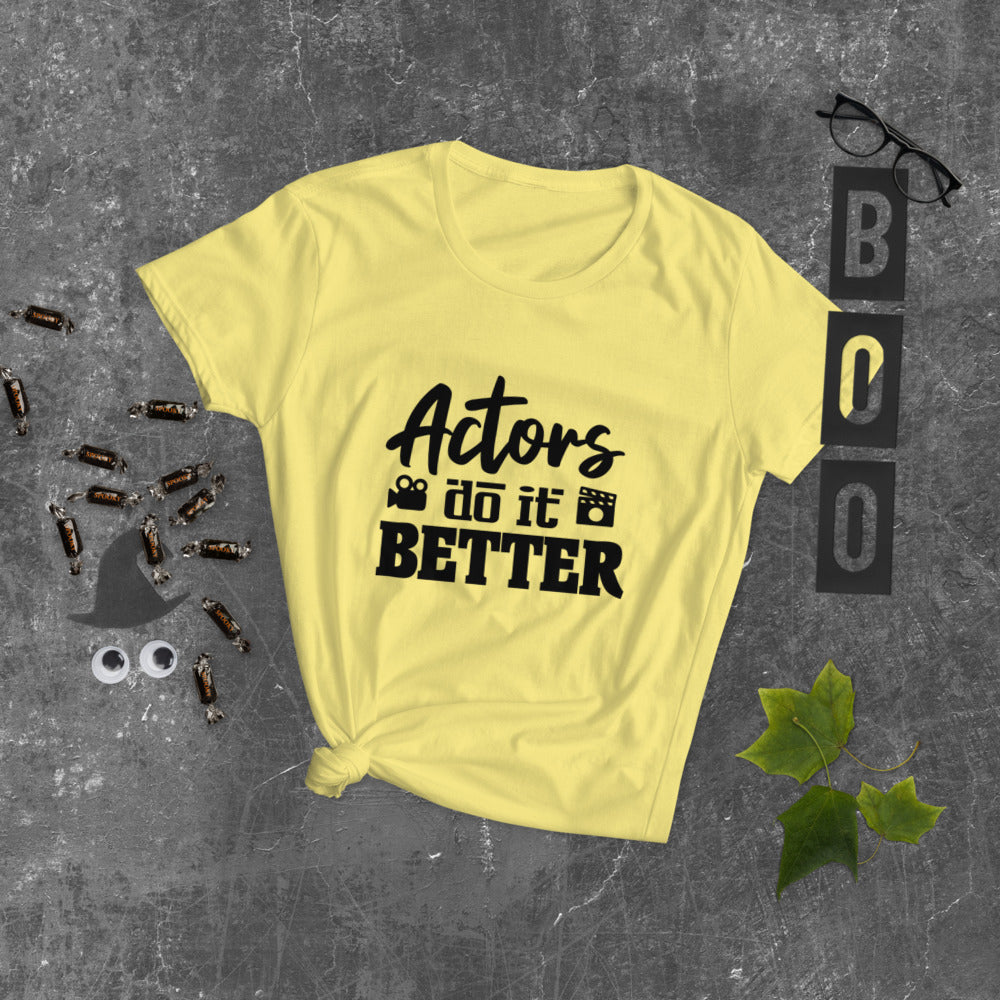 ACTORS DO IT BETTER - Women's short sleeve t-shirt