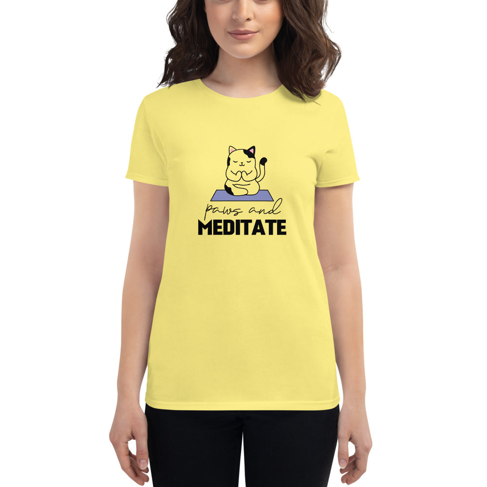 PAWS AND MEDITATE - Women's short sleeve t-shirt