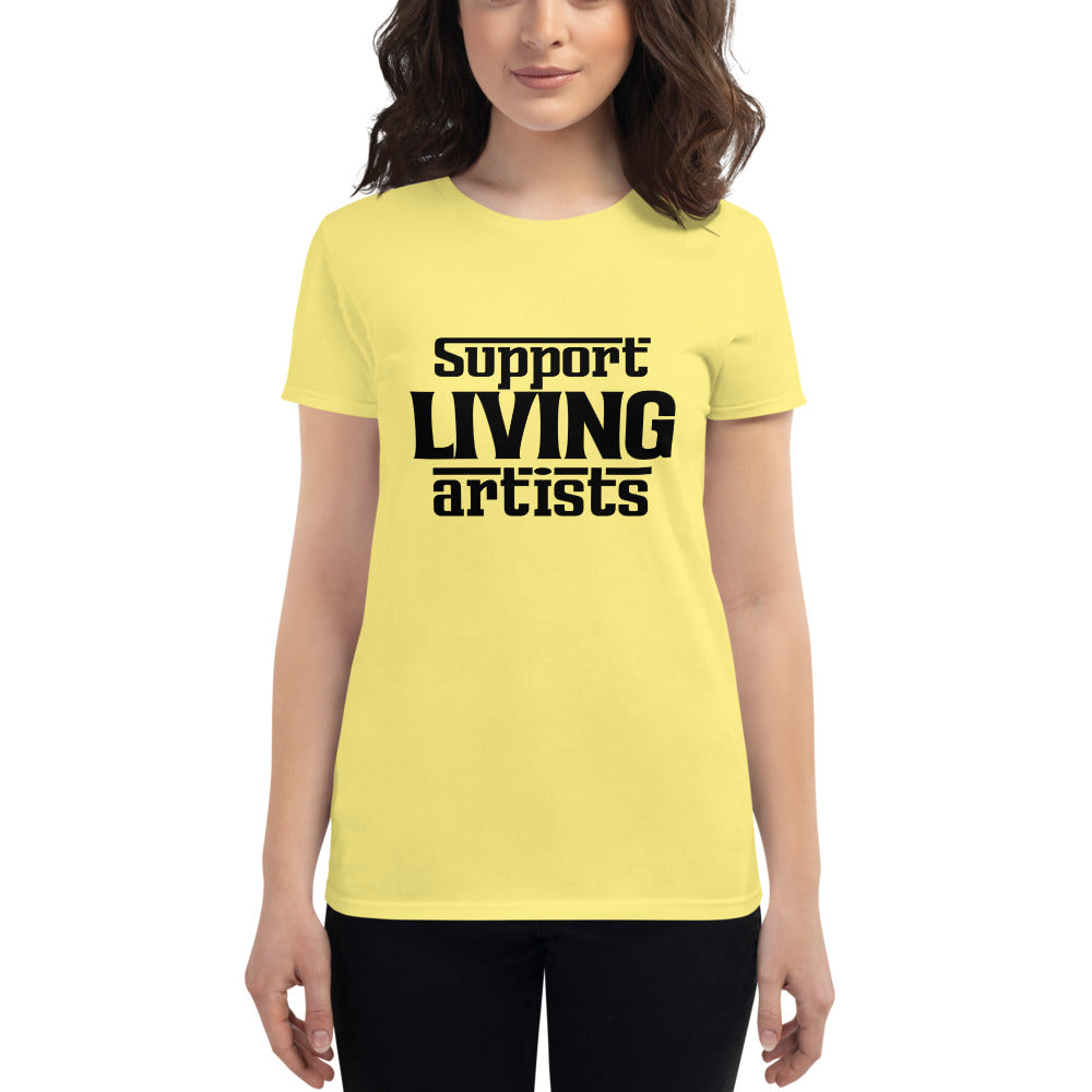 SUPPORT LIVING ARTISTS - Women's short sleeve t-shirt