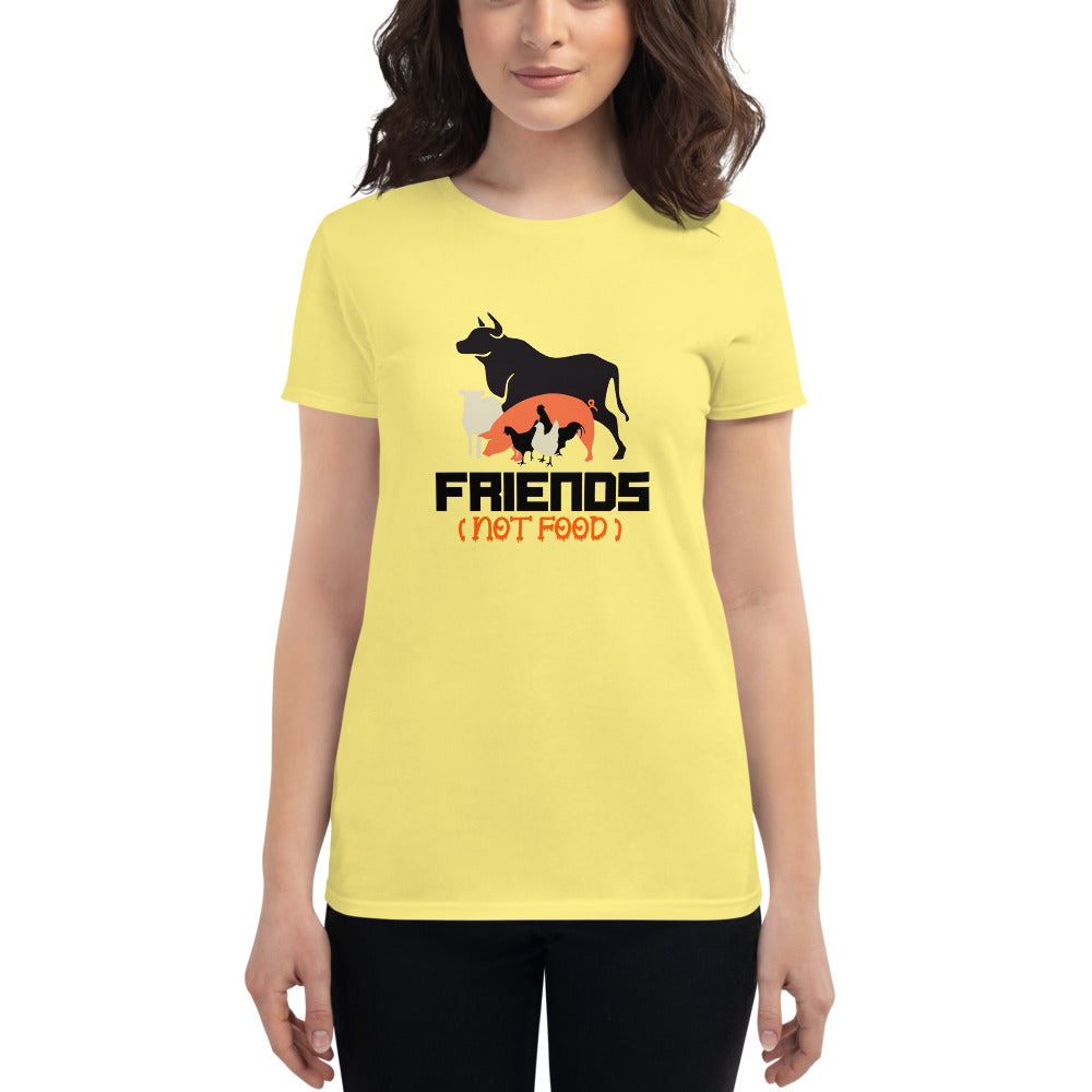 FRIENDS NOT FOOD - Women's short sleeve t-shirt