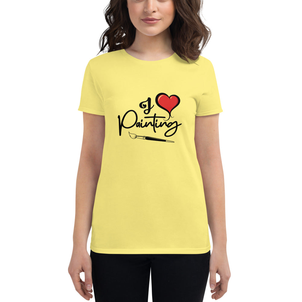 I LOVE PAINTING - Women's short sleeve t-shirt