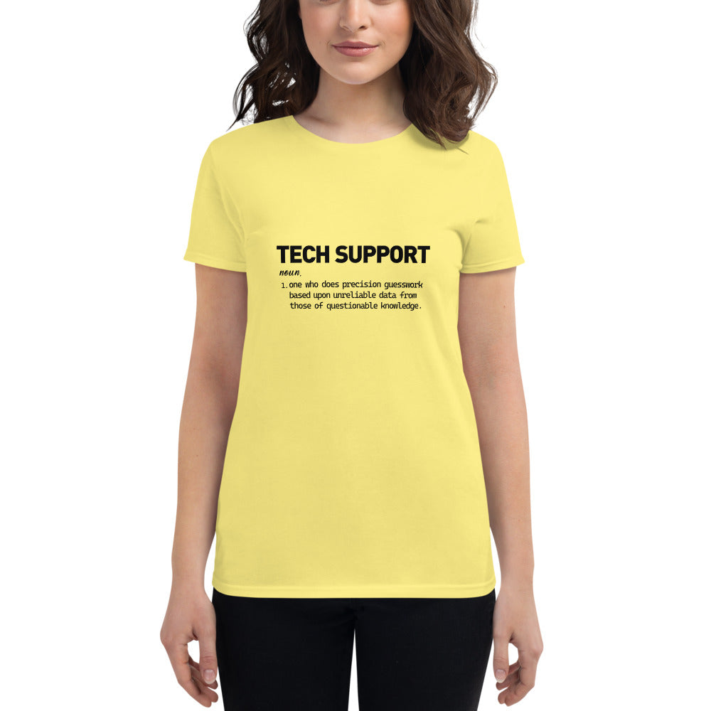 TECH SUPPORT - Women's short sleeve t-shirt