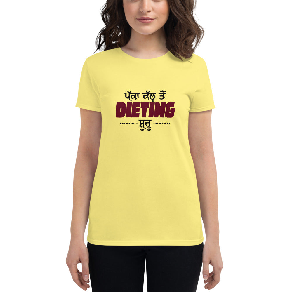 PAKKA KAL TO DIETING SHURU - Women's short sleeve t-shirt