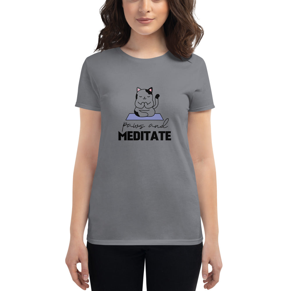 PAWS AND MEDITATE - Women's short sleeve t-shirt