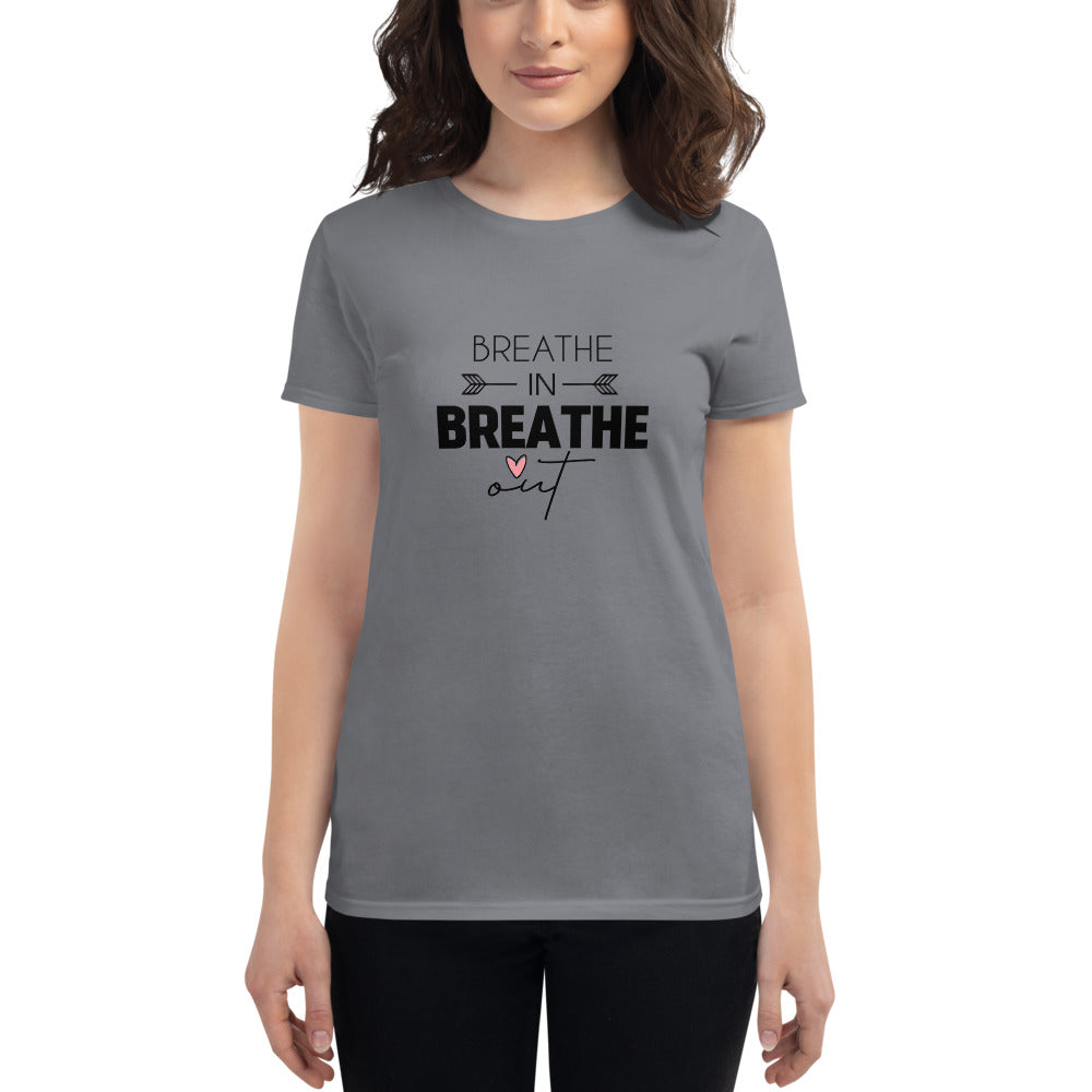 BREATHE IN BREATHE OUT - Women's short sleeve t-shirt
